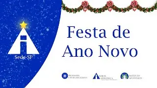 Festa de Ano Novo - 31/12/2025 - Sede - São Paulo