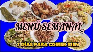 MENU PARA 7 DIAS SALUDABLE SIN CULPAS Y  DELICIOSO