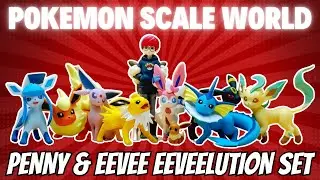 Unboxing the Pok&eacute;mon Scale World Paldea Eevee Evolution Set with Penny & Sylveon
