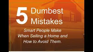 Top 5 Home Selling Mistakes & Expert Solutions  w/Mark Lynch NH Realtor