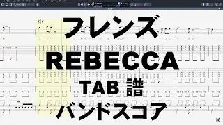 フレンズ Friends ギター ベース TAB 【 レベッカ REBECCA 】 バンドスコア