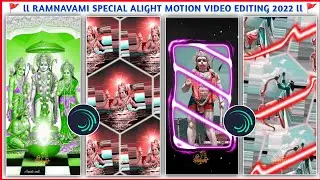 Ram Navami Special Video Editing | Alight Motion Video Editing | Dj Status | Alight Motion Tutorial