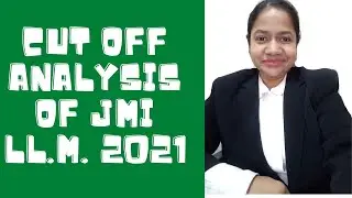 Expected cut off of JMI LL.M. 2021 | Analysis of Cut off of 2020