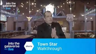 Into the Galaverse Live - Quick Walk Through the Town Star Bar