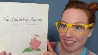 🐇 The Country Bunny and the Little Gold Shoes 📖