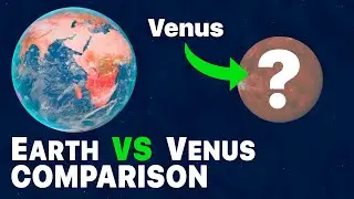 Earth Compared to Venus: A Planet That Might Have Life 2K [2020]