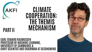 Climate Cooperation: the Themis Mechanism Prof. Carl Rasmussen - Part II
