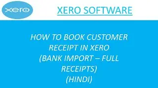 customer receipt in xero | how to book receipts in Xero | Xero bank reconciliation #xerotutorial