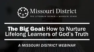 Missouri District Webinar: 
