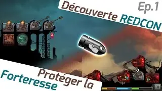 DEVENIR LA FORTERESSE LA PLUS PUISSANTE ! - REDCON #1