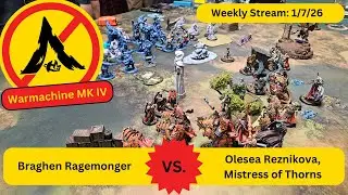 1/7/26 Stream - Old Umbrey: Reznikova vs. Brineblood Marauders: Ragemonger - SR25: Payload
