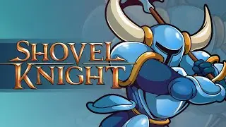 For Shovelry! (Boss Victory) (Beta Mix) - Shovel Knight