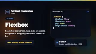 Flexbox Explained | FullStack Masterclass CSS Course