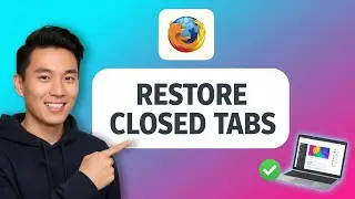 How to RESTORE CLOSED TABS in Mozilla Firefox (Step by Step)