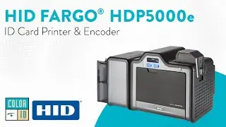 Introducing HID FARGO® HDP5000e ID Card Printer & Encoder
