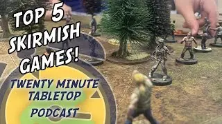 Top 5 Miniature Skirmish Games!