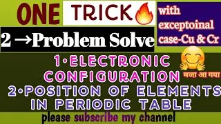 Trick for Electronic configuration|| Trick to find position of elements||electronic configuration