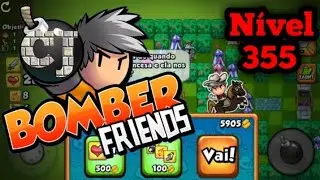 N&iacute;vel 355💣Jogando Bomber friends💣