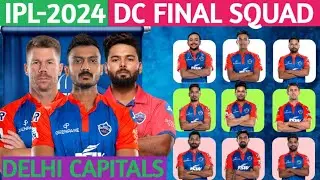IPL-2024 DC final Squad||ipl 2024 Delhi Capitals final Squad|| Dc all players list||