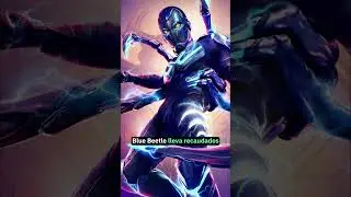 BLUE BEETLE - &iexcl;TAQUILLA ACTUALIZADA!