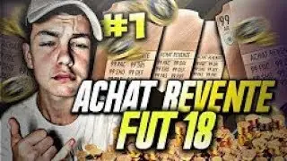 FUT 18 : LA MEILLEURE TECHNIQUE D'ACHAT REVENTE POUR COMMENCER FIFA 18 ! CR&Eacute;DITS FACILE & RAPIDE