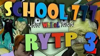 School 777 / Школа 13 RYTP #3