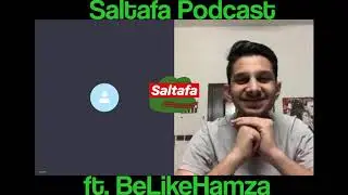 BelikeHamza  | The Saltafa Podcast Ep. 16 | Admin 1 & K