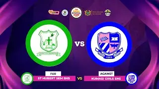 St. Hubert vs. Kumasi Girls and OLAG vs. Kumasi High - Prelims #LuvFMHSD