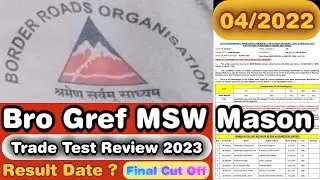 Bro Gref MSW Mason Trade Test Review 2023 ! Bro Mason Final Result ! Mason Final Cut Off ! Medical