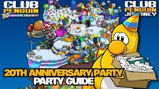 🎉 20TH ANNIVERSARY PARTY GUIDE! ICONIC ITEMS & SCAVENGER HUNT| Club Penguin Journey