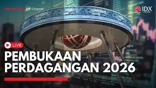 🔴 LIVE - Pembukaan Pedagangan Pasar Modal 2026 | BREAKING NEWS