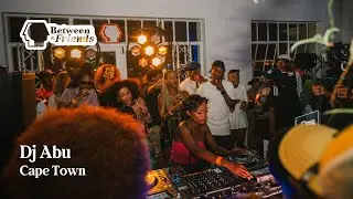 DJ Abu  | Between Friends x Klipdrift: Cape Town