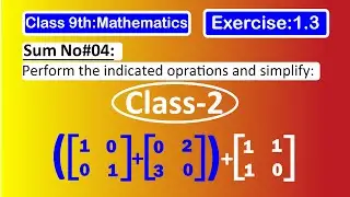 Sum No.4.Perform the indicated operations and simplify|Class-2