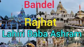 Bandel Rajhat Lahiri Baba Ashram 😘 // One day tour // Travel Boy Amit ❤️