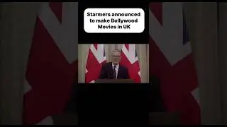 Starmer announced #bollywood #films  will be produced in the #uk #india #shortsvideo #youtubeshorts
