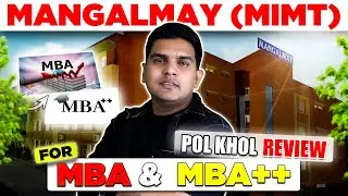 Mangalmay (MIMT) Greater Noida MBA & MBA++ Review 🎓|😲 Low Budget Best MBA College | Direct admission