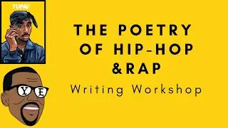 Poetry of Hip Hop & Rap Writing Workshop