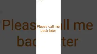 Please call me back later ka hindi or english meaning l #Pleasecallmebacklater