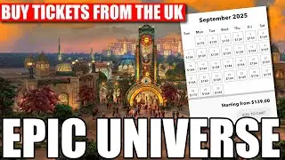 How to Buy Epic Universe Single Day Tickets in the UK
