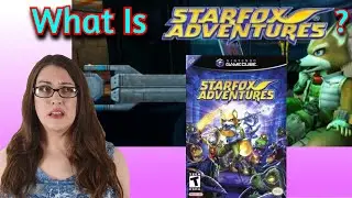 Is This REALLY A Sequel!? - First Time Playing Star Fox Adventures - Sequel Sunday - Episode 1