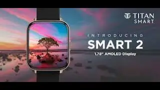 Titan Smart 2 #titansmart2 #titansmart #titanwatches #titanwatch
