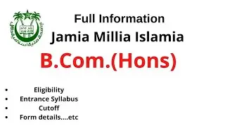 Jamia bcom hons| jmi bcom hons expected cutoff|jmi bcom hons details| jamia bcom hons eligibility |