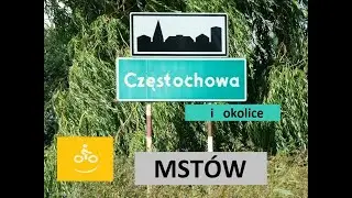 Częstochowa i okolice rowerem - Mstów
