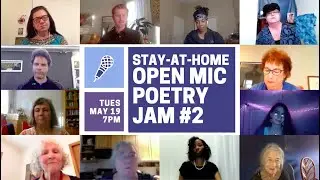 Stay-At-Home Open Mic Poetry Jam #2