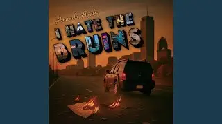 I Hate The Bruins