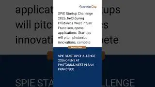 SPIE Startup Challenge 2026 Opens | Photonics West, San Francisco #latestnews #news #viralnews
