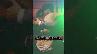 HAPPY HUG DAY 🎀 BEST HUG DAY WP STATUS ❤️ LIKE AND SUBSCRIBE 😍 #hugday #shorts
