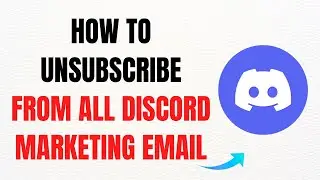How to Unsubscribe from All Discord Marketing Emails &ndash; Full 2025 Guide