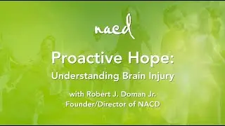 Proactive Hope: Understanding Brain Injury