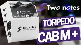 PLUS BESOIN D'AMPLI POUR JOUER DE LA GUITARE avec le TORPEDO CAB M+ de chez TWO NOTES